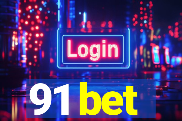 91 bet